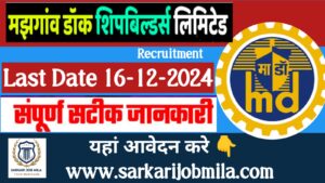 Mazagon Dock Non-Executive Recruitment 2024 – Apply Online For 234 Vacancies Notification